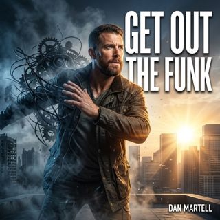 How to Get Out of an Entrepreneurial Funk | Dan Martell