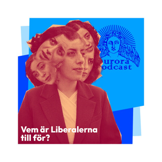 Vem är Liberalerna till för?