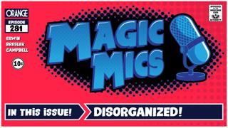 Disorganized - MTG Esports is Dead, Events Returning, Arena Problems & More!