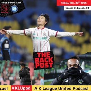 The Back Post Episode 4: 20th March 2026