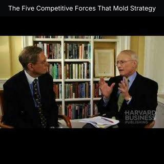 The Five Competitive Forces That Mold Strategy