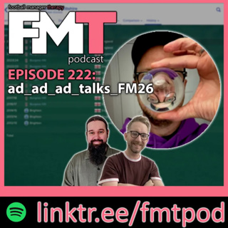 FMT Episode 222: ad_ad_ad talks FM26