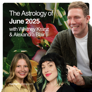 The Astrology of June 2025
