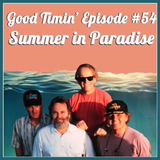 Episode #54- Summer in Paradise