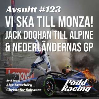 123. Vi ska till Monza! Jack Doohan till Alpine & Nederländernas GP 