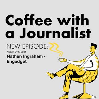 Nathan Ingraham, Engadget