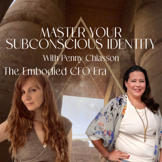 Master your subconscious Identity With Penny Chiasson
