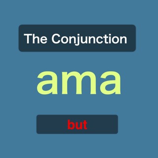 The Conjunction “ama”