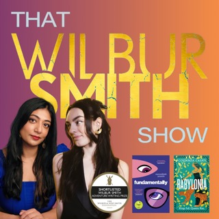 Wilbur Smith Adventure Writing Prize 2025, Nussaibah Younis & Costanza Casati