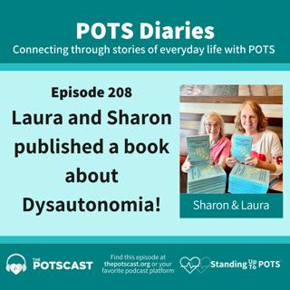 E208: Laura and Sharon published a book about Dysautonomia!