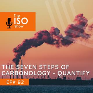 #92 The Seven steps of Carbonology – Quantify