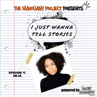 'I Just Wanna Tell Stories' Season 1 Episode 9 - Deja