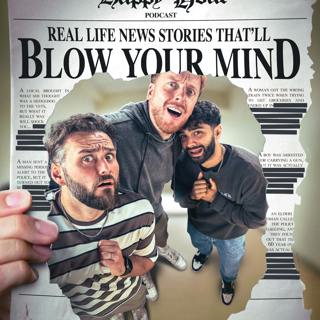 692 - These Real Life News Stories Will BLOW Your Mind!