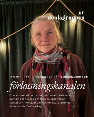 144: Häxjakten på hembarnmorskor