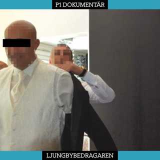 Del 2/2. Ljungbybedragaren – Cellskräck och roulette