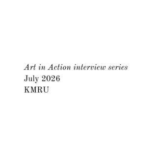Art in Action interview - KMRU