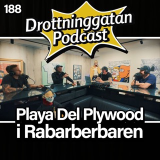 188. Playa Del Plywood I Rabarberbaren