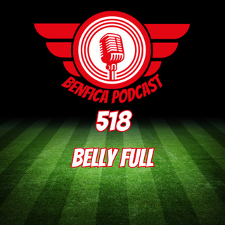 Episode 518 - Belly Full