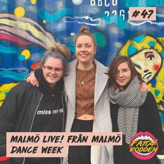 #47 Live! Malmö Dance Week