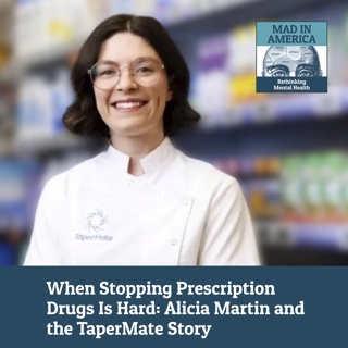 When Stopping Prescription Drugs Isn't Simple: Alicia Martin and the TaperMate Story