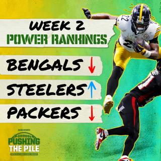 Week 2 Power Rankings with Pete Prisco: Bengals, Packers plummet, Steelers leap up + PTP Awards!