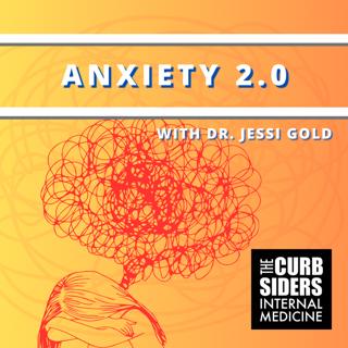 REBOOT #429 Anxiety 2.0: with Dr. Jessi Gold