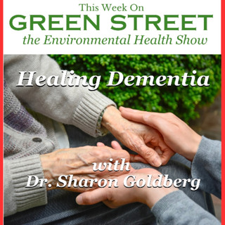 Healing Dementia with Dr. Sharon Goldberg