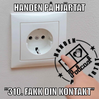 ”310. FAKK DIN KONTAKT”