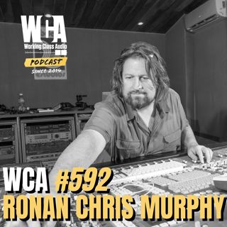 WCA #592 with Ronan Chris Murphy – Falling Trees, World Travel, Anchor Points, and Being a Respectful Human