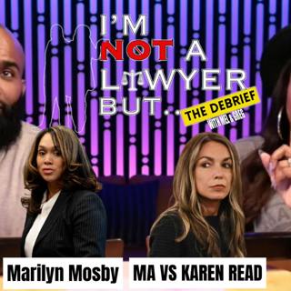 S3 Ep12: The Debrief : Karen Read and The Grand Jury