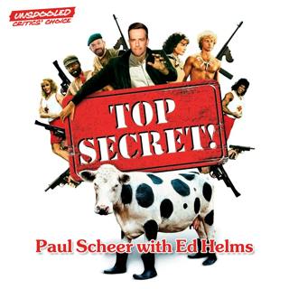 Top Secret! (with Ed Helms)