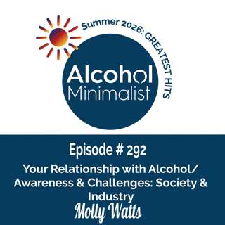 Summer's Greatest Hits:Your Relationship with Alcohol-Awareness & Challenges: Society & Industry