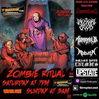 Zombie Ritual Radio 134