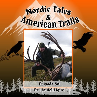 Episode 80 – Dr. Daniel Ligné: 200 Years of Swedish Wildlife Management