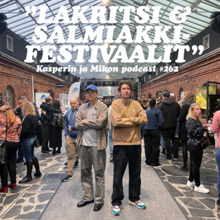262. Lakritsi & salmiakkifestivaalit