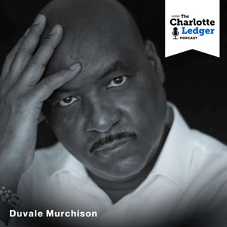 Everybody's moving to Charlotte, with filmmaker Duvale Murchison