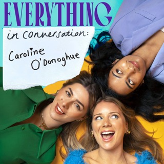 Everything In Conversation: Non-Monogamy, Girls & Time Travel with Caroline O'Donoghue