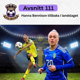 111. Hanna Bennison tillbaka i landslaget