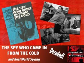 THE SPY WHO CAME IN FROM THE COLD - Decoded!