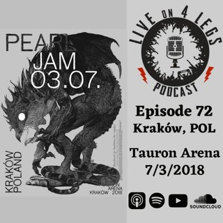 Episode 72: Krakow, POL - 7/3/18