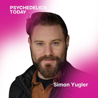 PT513 – Depth Psychology, Archetypal Energies, and How Psychedelics Reveal the Soul, with Simon Yugler