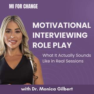 Motivational Interviewing Role Play: What It Actually Sounds Like in Real Sessions