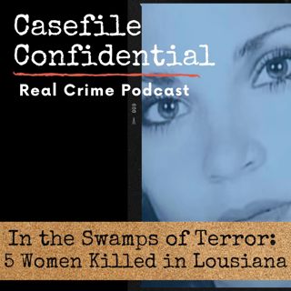 In the Swamps of Terror: The Case That Shook Louisiana