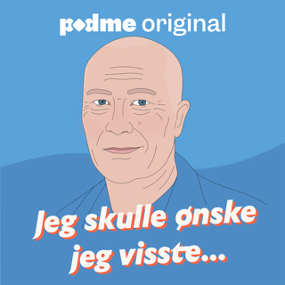 Jeg skulle ønske jeg visste...