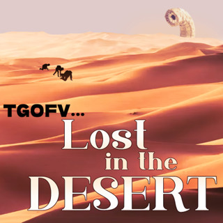 We Got Lost in the Desert