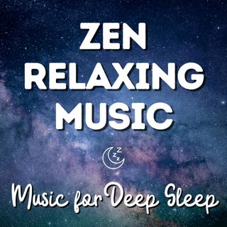 Zen Relaxing Music