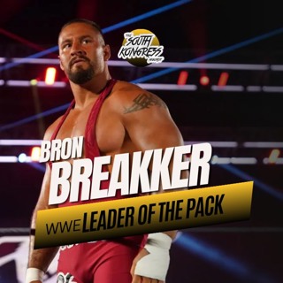 South Kongress Special - Bron Breakker