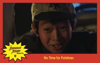 Temple of Doom Minute 12: No Time for Potatoes, with Star Wars Minute