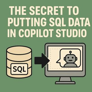 Power Platform SQL integration: how to put on‑prem data into Copilot Studio safely
