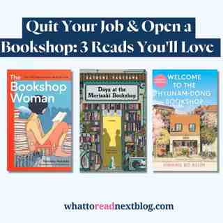 Quit Your Job & Open a Bookshop: 3 Reads You'll Love  | Reads with Alicia